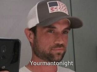 Yourmantonight