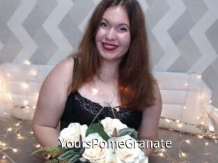 YoursPomeGranate