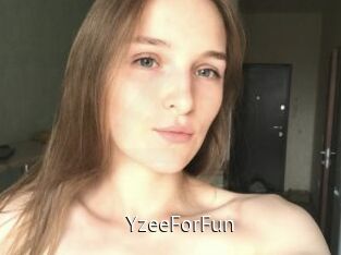 YzeeForFun
