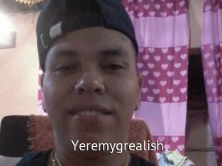 Yeremygrealish