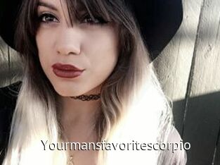 Yourmansfavoritescorpio