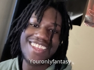 Youronlyfantasy