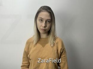 ZaraField