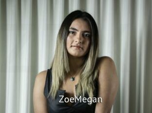 ZoeMegan