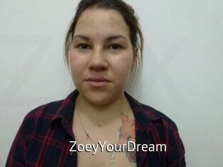 ZoeyYourDream