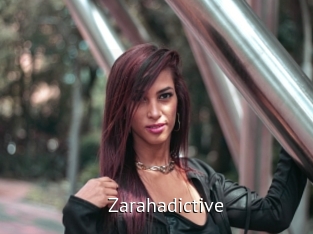 Zarahadictive